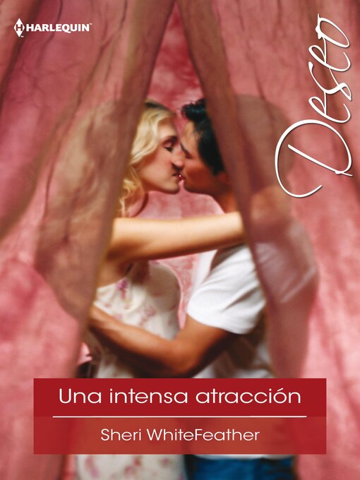 Title details for Una intensa atracción by Sheri Whitefeather - Available